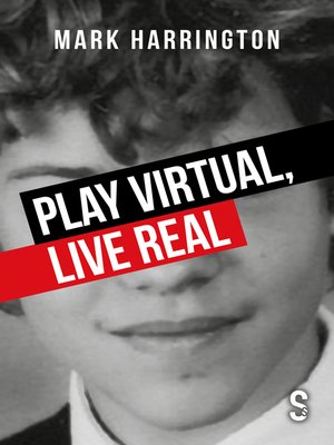 cover image of Play Virtual, Live Real